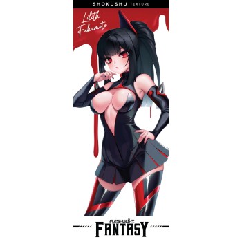 Fleshlight Fantasy - Lilith Fukumoto Shokushu